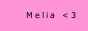 Melia [C a m . G y a l ]